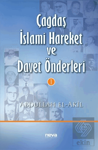 Çağdaş İslami Hareket ve Davet Önderleri 1