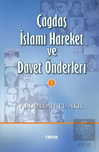 Çağdaş İslami Hareket ve Davet Önderleri 1