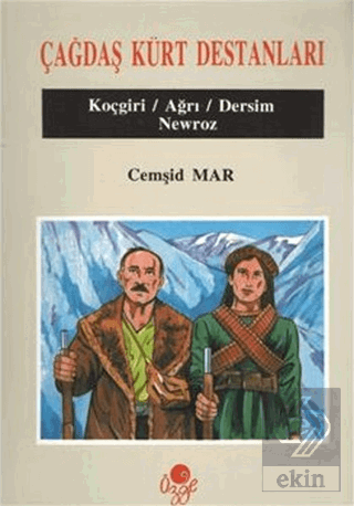 Çağdaş Kürt Destanları