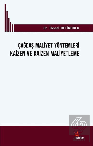 Çağdaş Mali·yet Yöntemleri· Kai·zen ve Kai·zen Mal