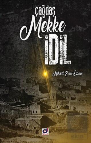 Çağdaş Mekke İdil