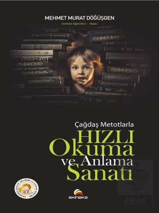 Çağdaş Metotlarla Hızlı Okuma ve Anlama Sanatı