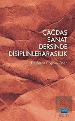 Çağdaş Sanat Dersinde Disiplinlerarasılık