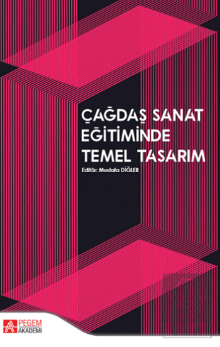 Çağdaş Sanat Eğitiminde Temel Tasarım