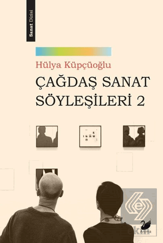 Çağdaş Sanat Söyleşileri 2