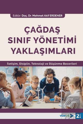 Çağdaş Sınıf Yönetimi Yaklaşımları