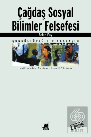 Çağdaş Sosyal Bilimler Felsefesi