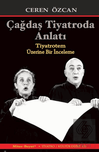 Çağdaş Tiyatroda Anlatı