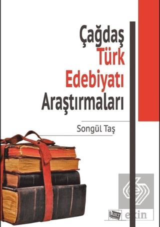 Çağdaş Türk Edebiyatı Araştırmaları