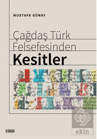 Çağdaş Türk Felsefesinden Kesitler