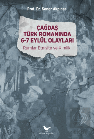 Çağdaş Türk Romanında 6-7 Eylül Olayları