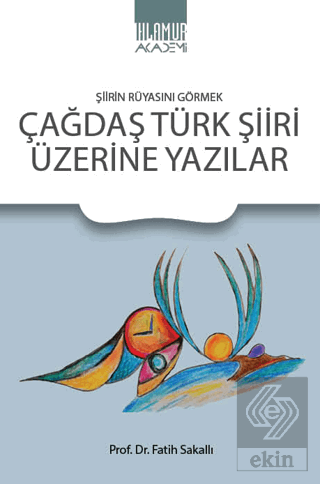 Çağdaş Türk Şiiri ÜzerineYazılar