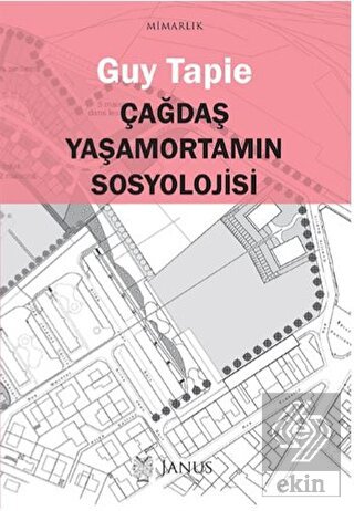 Çağdaş Yaşamortamın Sosyolojisi