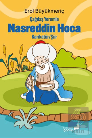 Çağdaş Yorumla Nasreddin Hoca