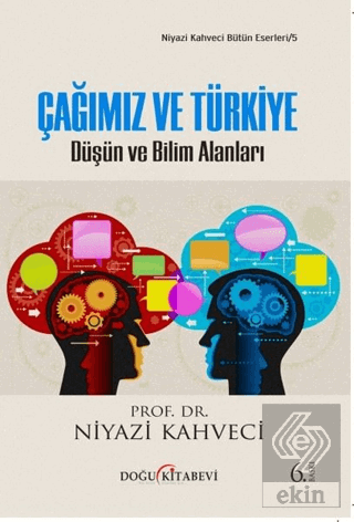 Çağımız ve Türkiye