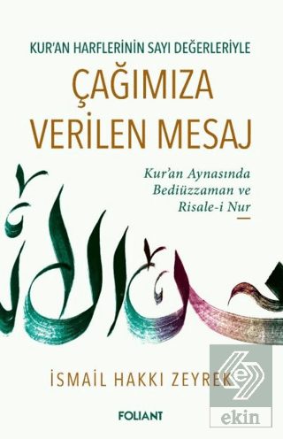 Çağımıza Verilen Mesaj