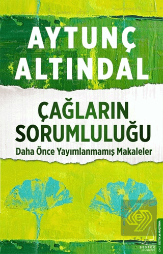 Çağların Sorumluluğu