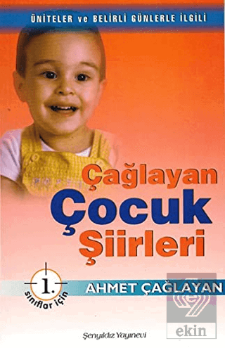 Çağlayan Çocuk Şiirleri - 1. Sınıflar İçin