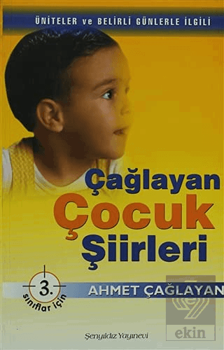 Çağlayan Çocuk Şiirleri - 3. Sınıflar İçin