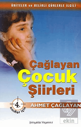 Çağlayan Çocuk Şiirleri - 4. Sınıflar İçin