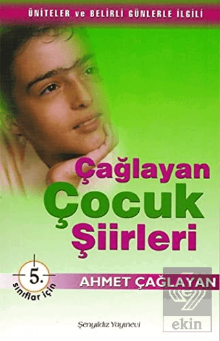 Çağlayan Çocuk Şiirleri - 5. Sınıflar İçin