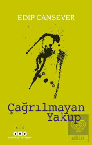 Çağrılmayan Yakup