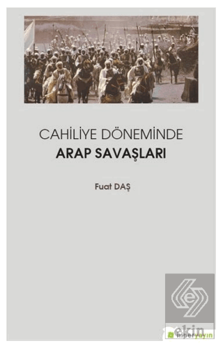 Cahiliye Döneminde Arap Savaşları