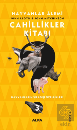 Cahillikler Kitabı 3 - Hayvanlar Alemi