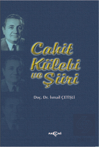 Cahit Külebi ve Şiiri