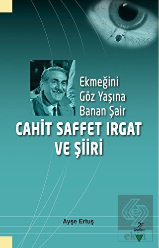 Cahit Saffet Irgat ve Şiiri