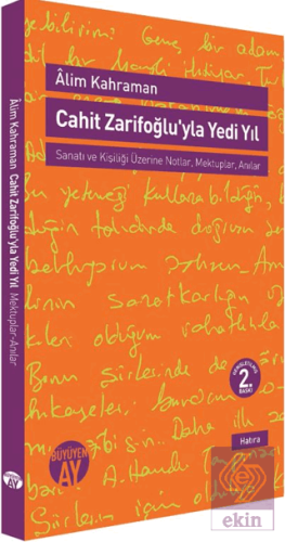 Cahit Zarifoğlu\'yla Yedi Yıl Mektuplar - Anılar