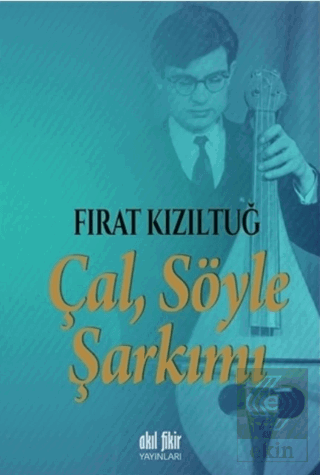 Çal Söyle Şarkımı