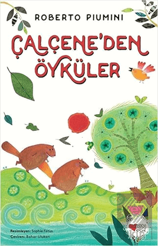 Çalçene'den Öyküler