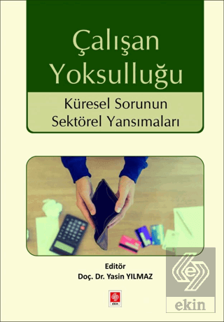 Çalışan Yoksulluğu Yasin Yılmaz