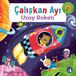 Çalışkan Ayı - Uzay Roketi