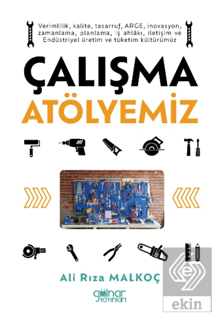 Çalışma Atölyemiz