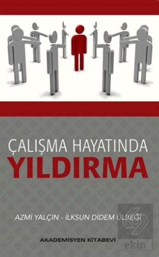 Çalışma Hayatında Yıldırma