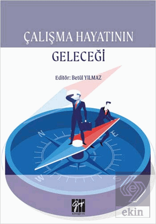 Çalışma Hayatının Geleceği