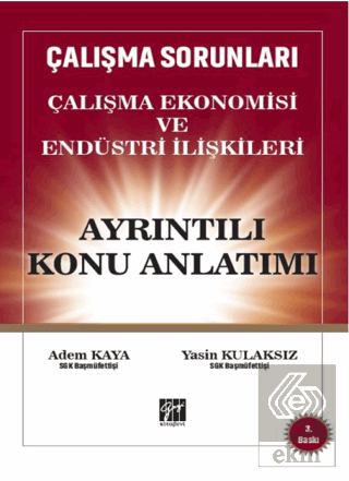 Çalışma Sorunları Çalışma Ekonomisi ve Endüstri İl