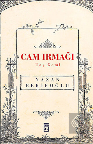 Cam Irmağı Taş Gemi