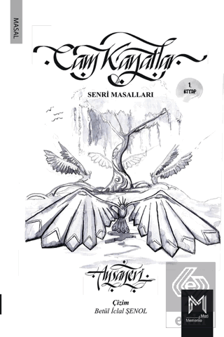 Cam Kanatlar 1. Kitap