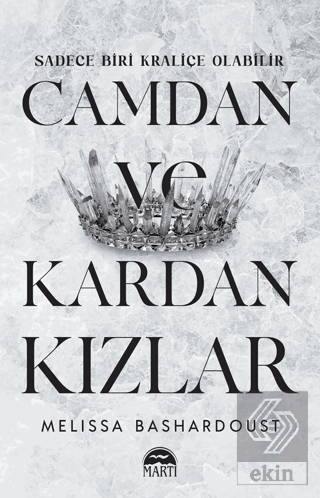 Camdan ve Kardan Kızlar