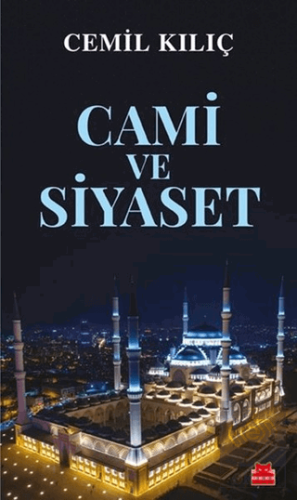 Cami ve Siyaset