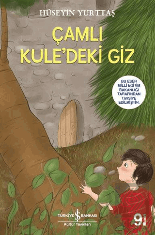 Çamlı Kule\'deki Giz