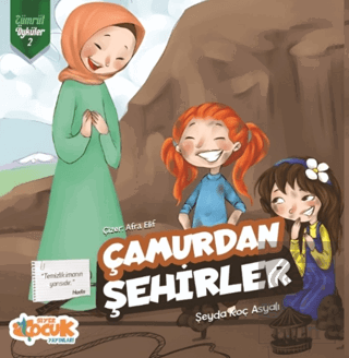 Çamurdan Şehirler - Zümrüt Öyküler 2