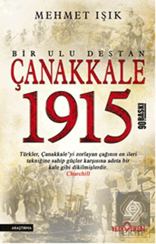 Çanakkale 1915 - Bir Ulu Destan