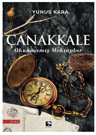 Çanakkale Okunmamış Mektuplar