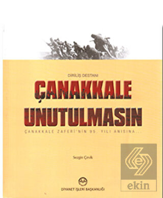 Çanakkale Unutulmasın