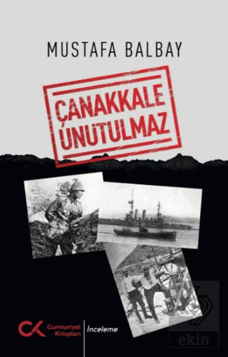 Çanakkale Unutulmaz