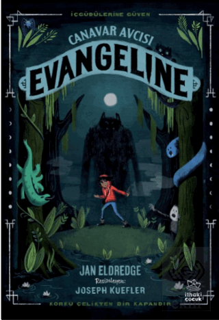 Canavar Avcısı Evangeline